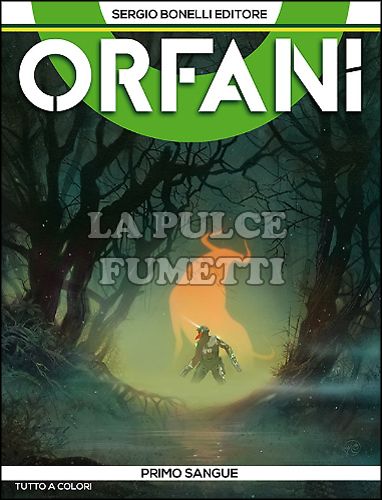 ORFANI #     3: PRIMO SANGUE